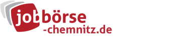 Jobbörse Chemnitz - Aktuelle Stellenangebote in Ihrer Region